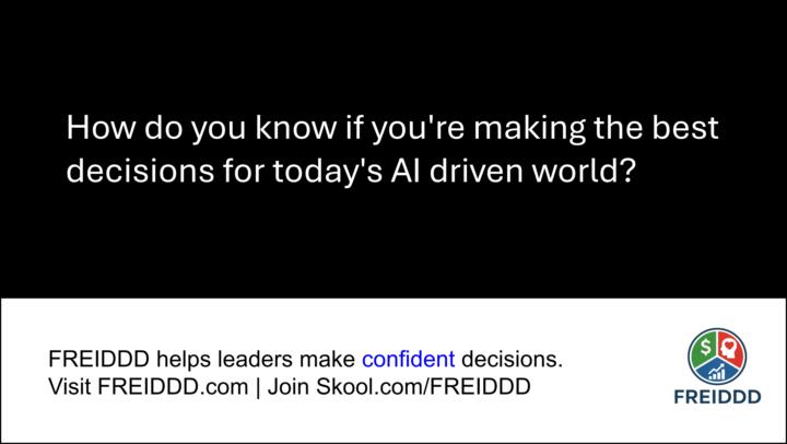Confidence is a Leaders' Trait...Why FREIDDD matters...