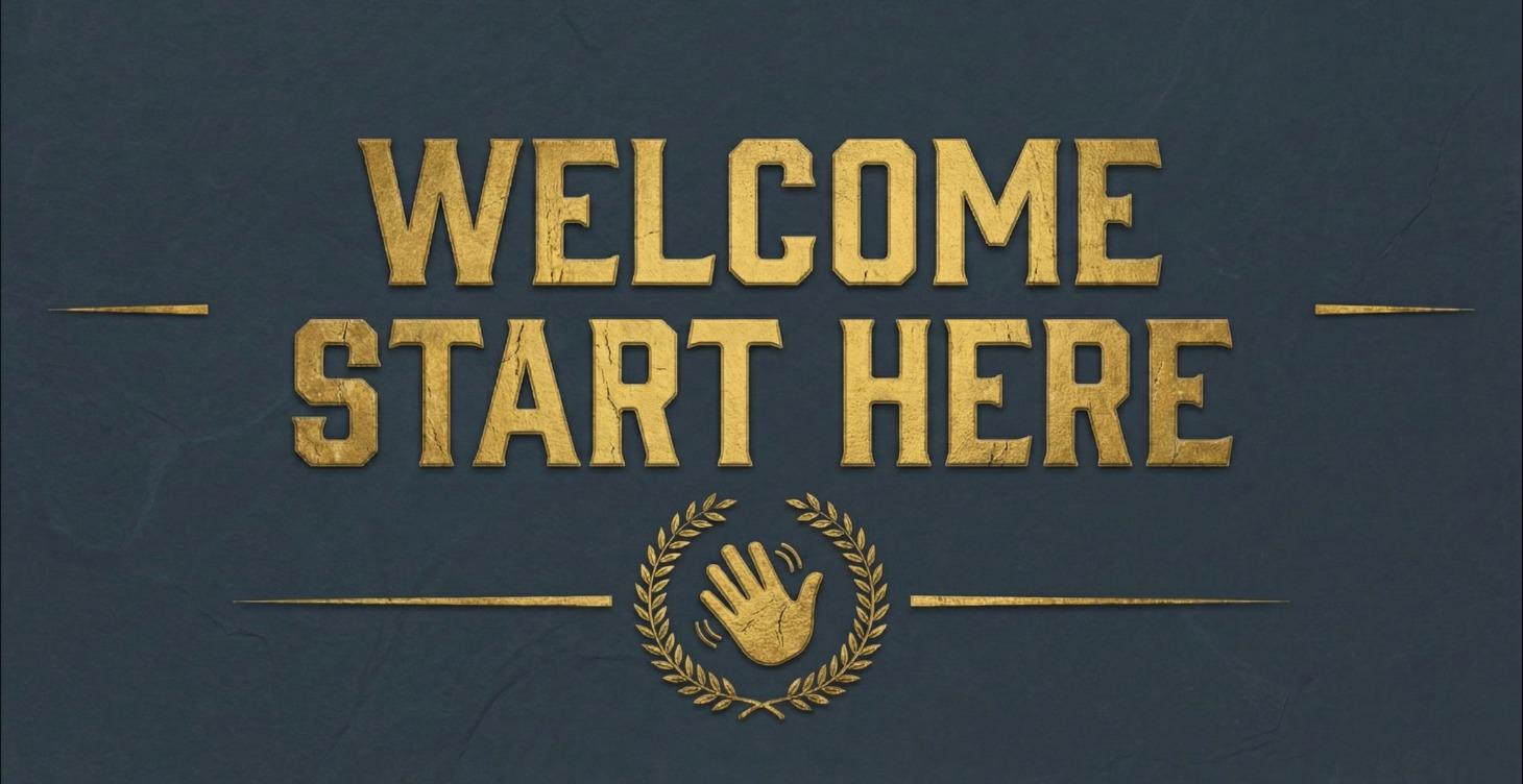 WELCOME: START HERE