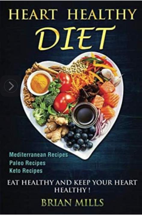Heart healthy diet by Brian Mills cookbook