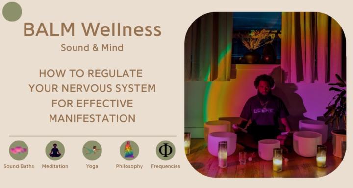 BALM Wellness: Sound & Mind