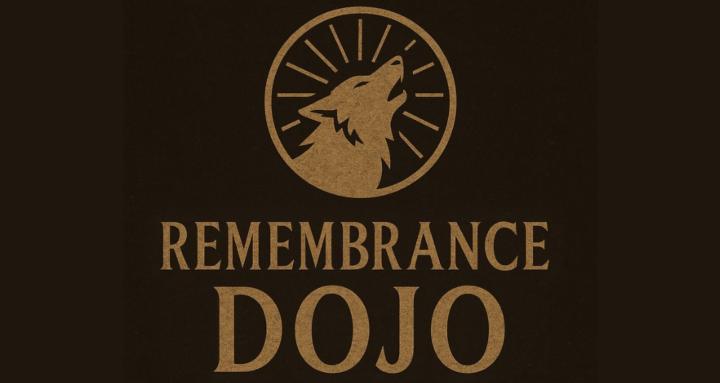 Remembrance Dojo