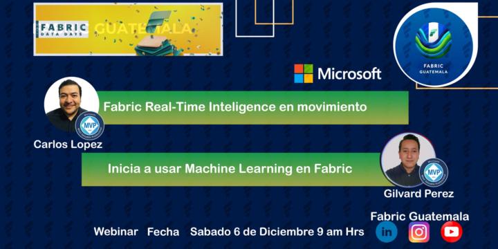 🚀 ¡Fabric Guatemala se une a los #FabricDataDays! 🇬🇹