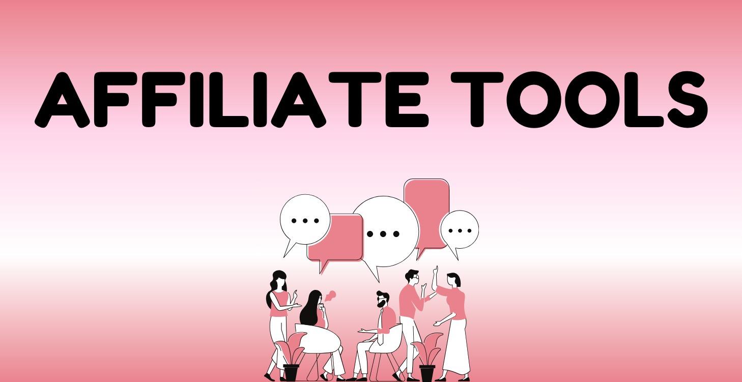 Affiliate Tools