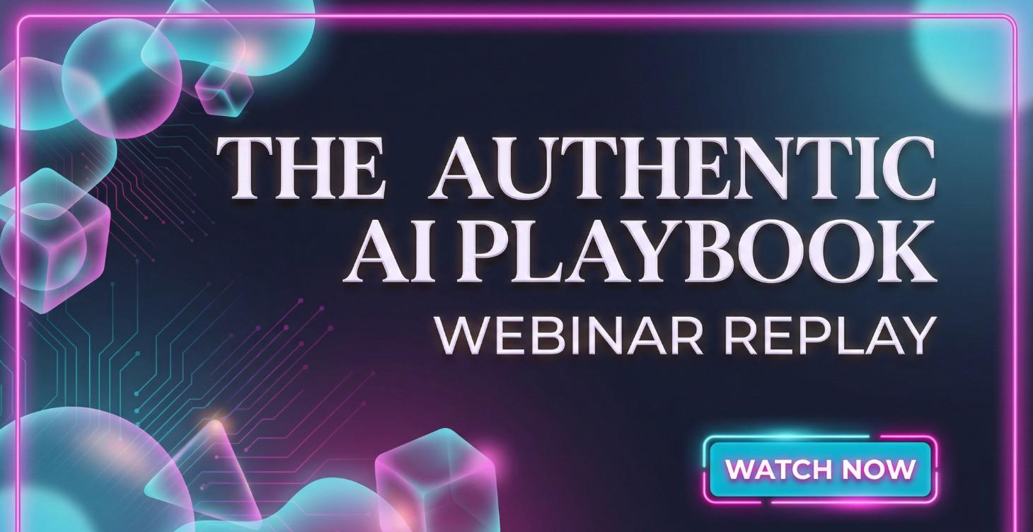 The Authentic AI Playbook Replay