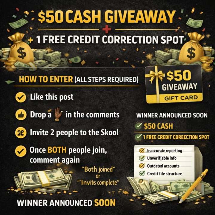 🎉💰 $50 CASH GIVEAWAY + 1 FREE CREDIT CORRECTION SPOT 💰🎉