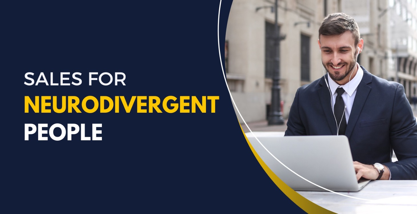 Sales for Neurodivergent People