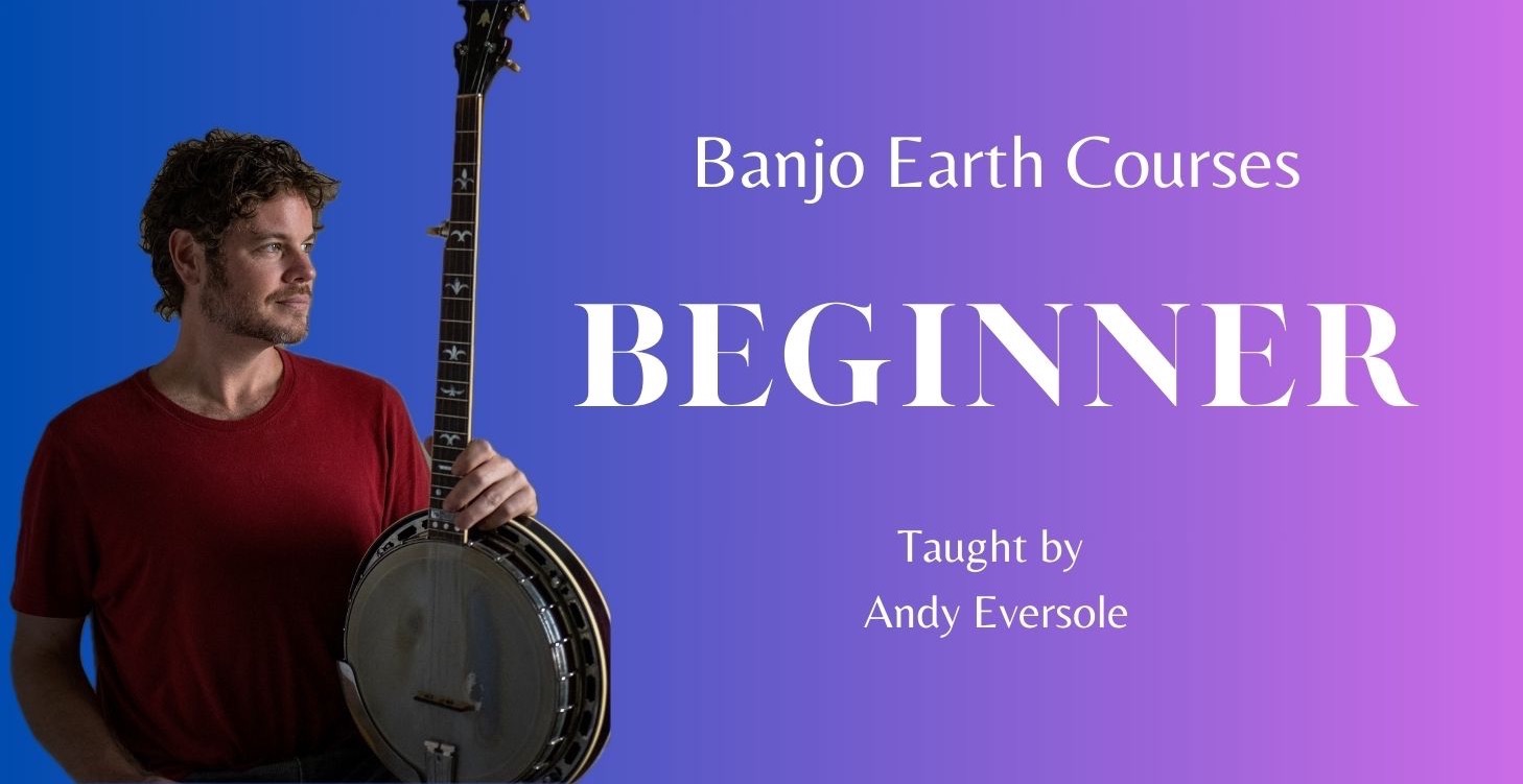 Banjo Earth Beginner Course