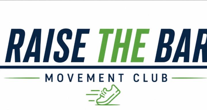 Raise The Bar Movement Club