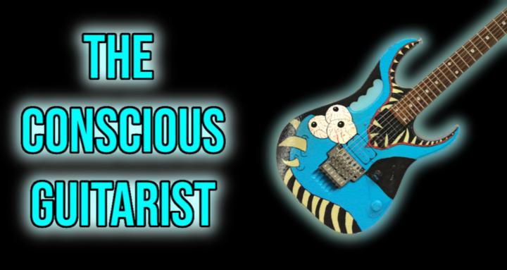 The Conscious Guitarist