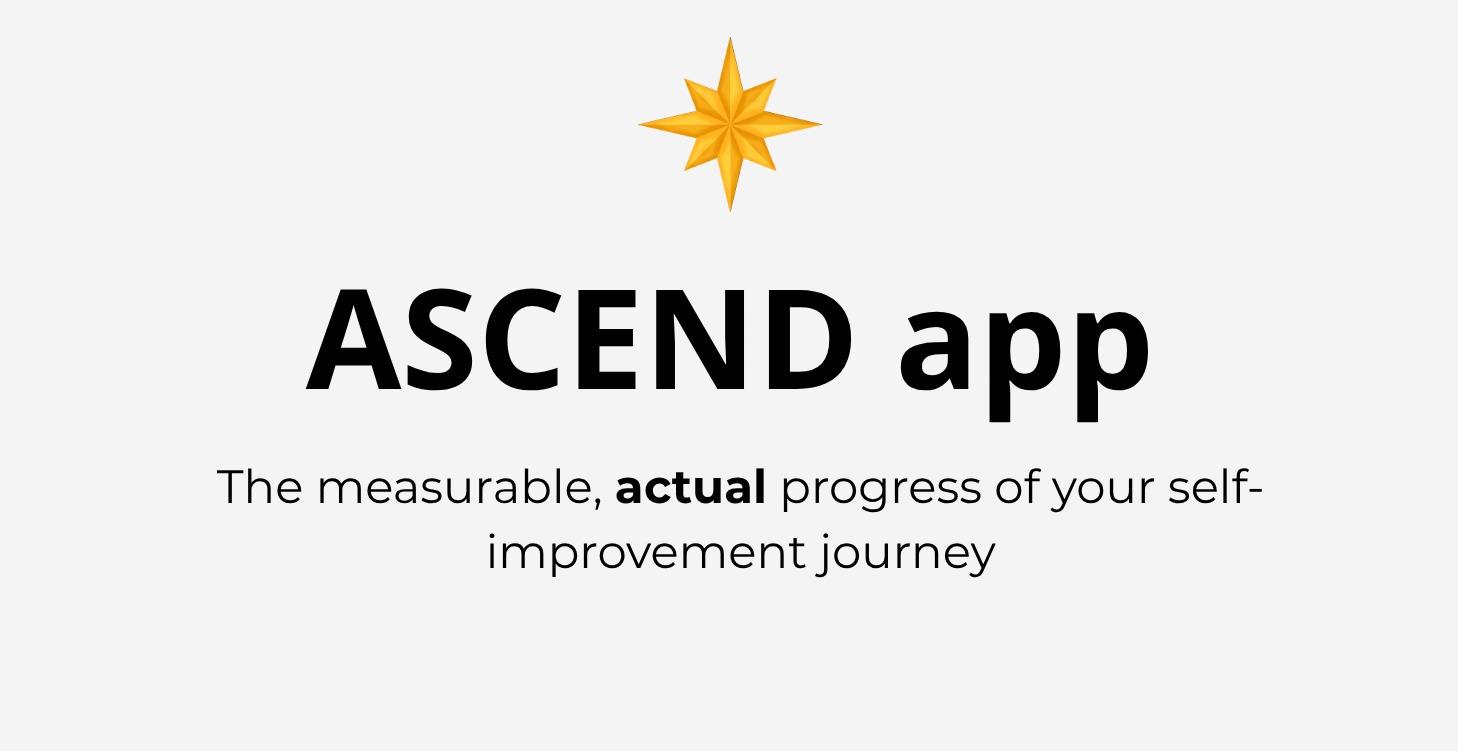 ASCEND self improvement APP