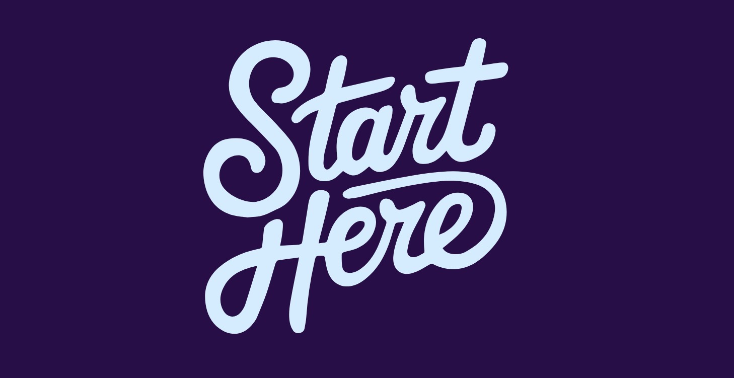 START HERE