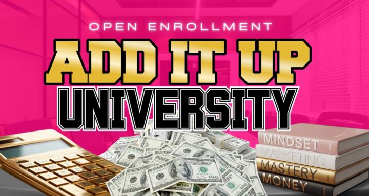 Add it up University