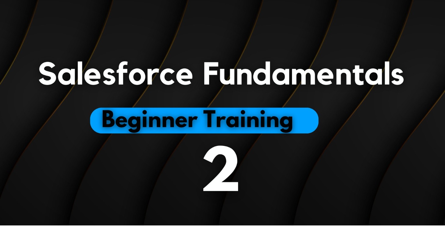 Salesforce Fundamentals