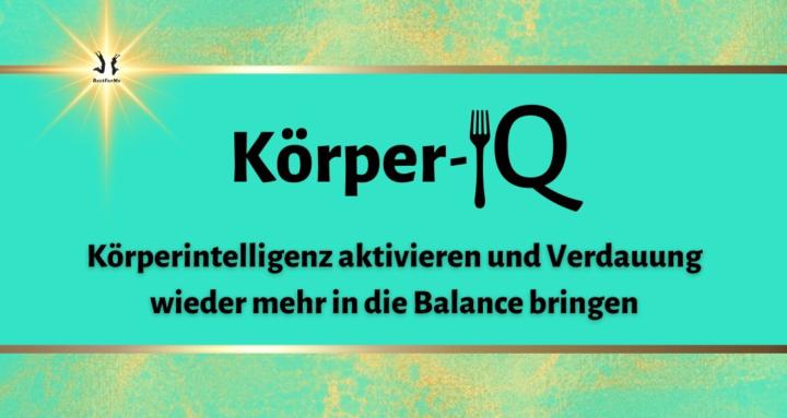Mein Körper-IQ