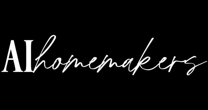 AI HOMEMAKERS™