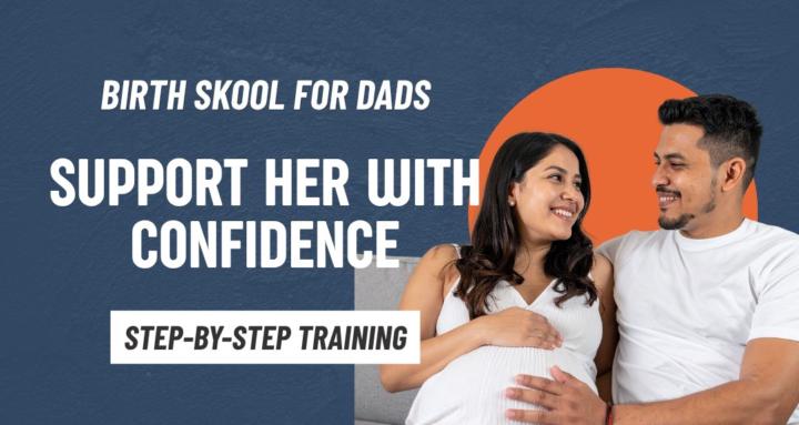 Birth Skool for Dads