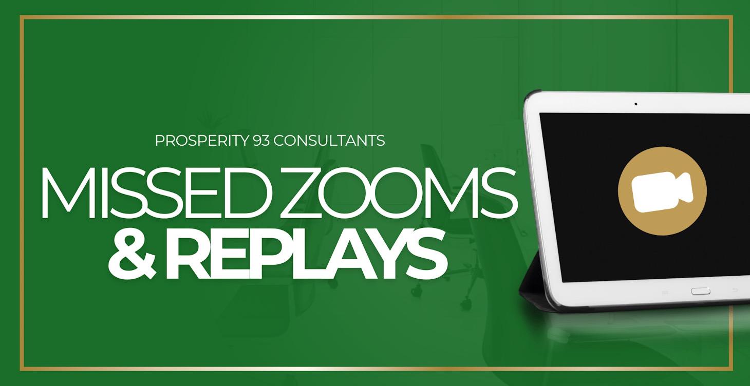 Missed Zooms & Replays