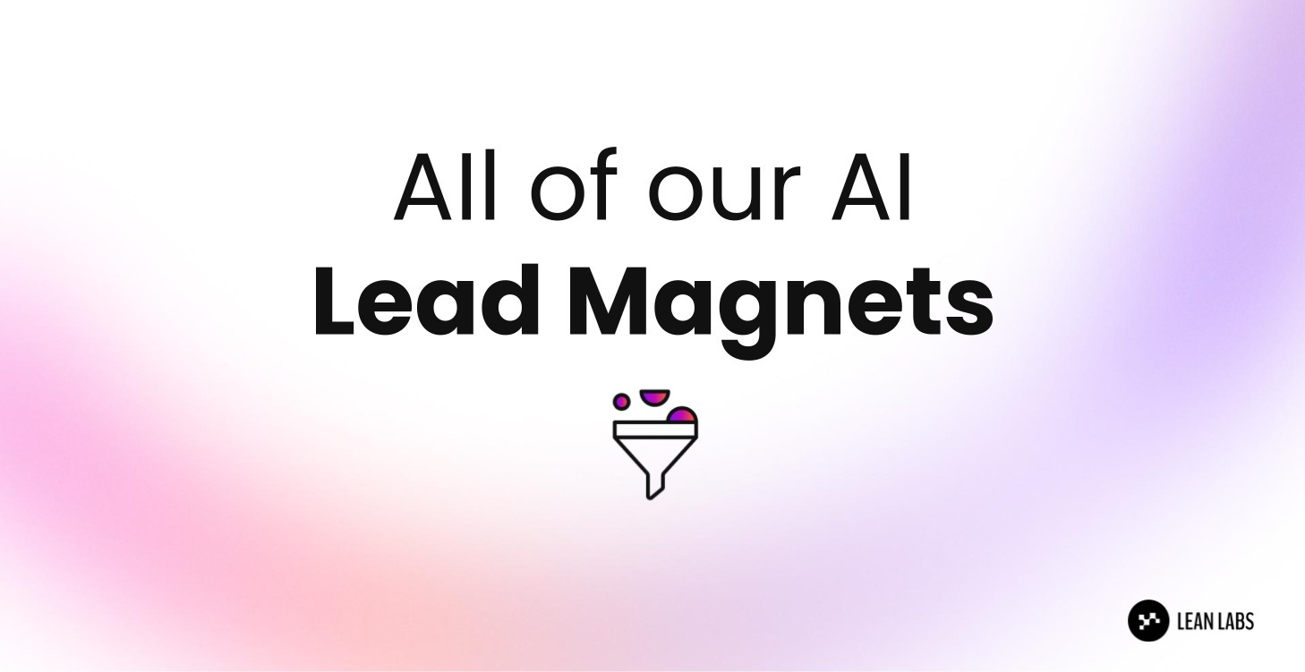 AI Lead Magnets (coming soon)