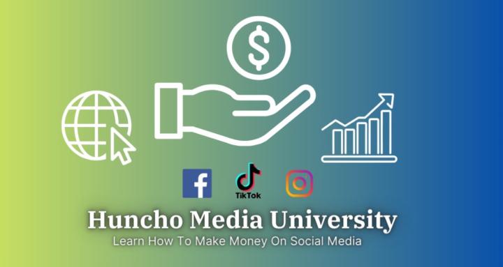 Huncho Media University