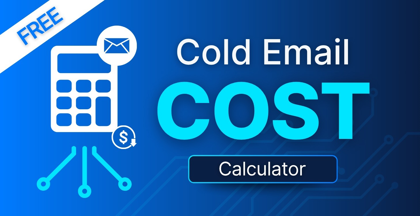 Cold Email Cost Calculator