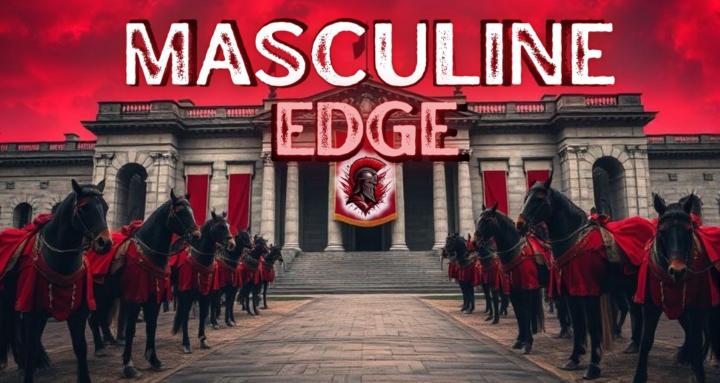 The Masculine edge
