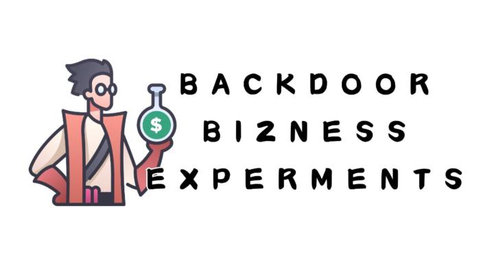 Backdoor Bizness Experiments