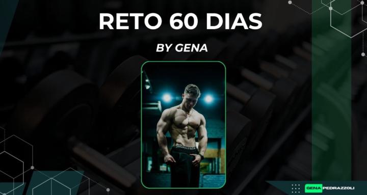Reto 60 Días by Gena 