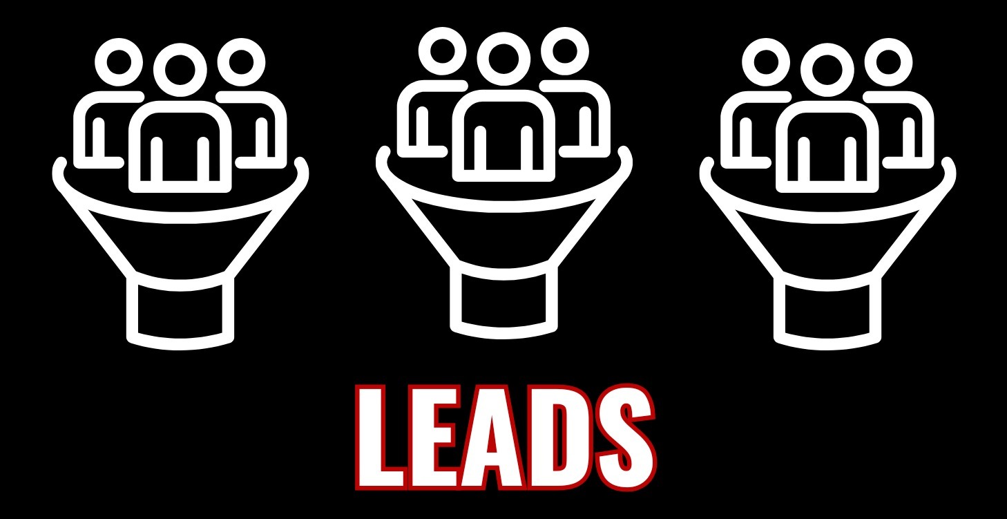Leads, Leads And MORE Leads!