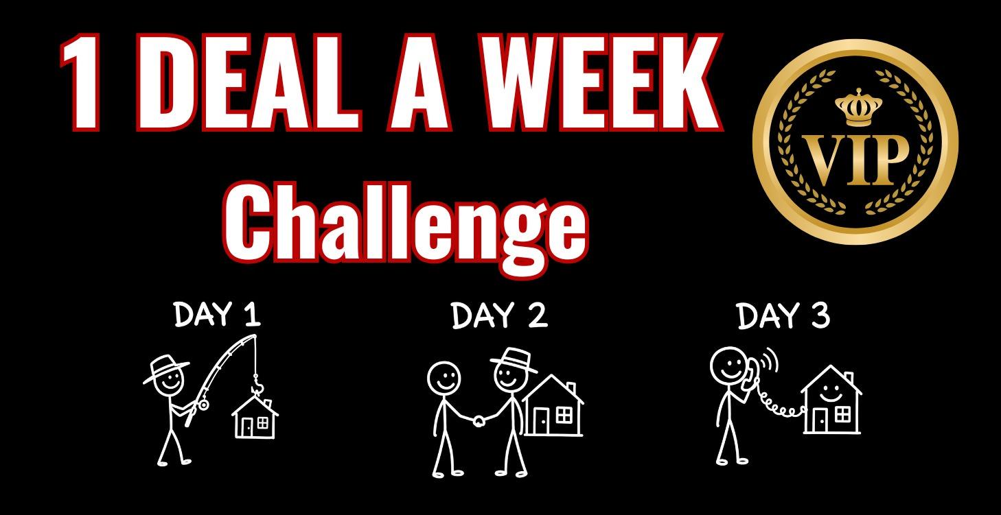 1 Deal A Week Challenge VIPS