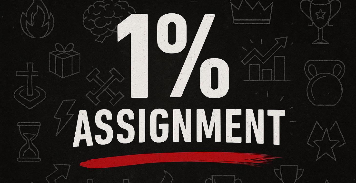The Daily 1% Assigment