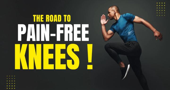 Road to Pain-Free Knees