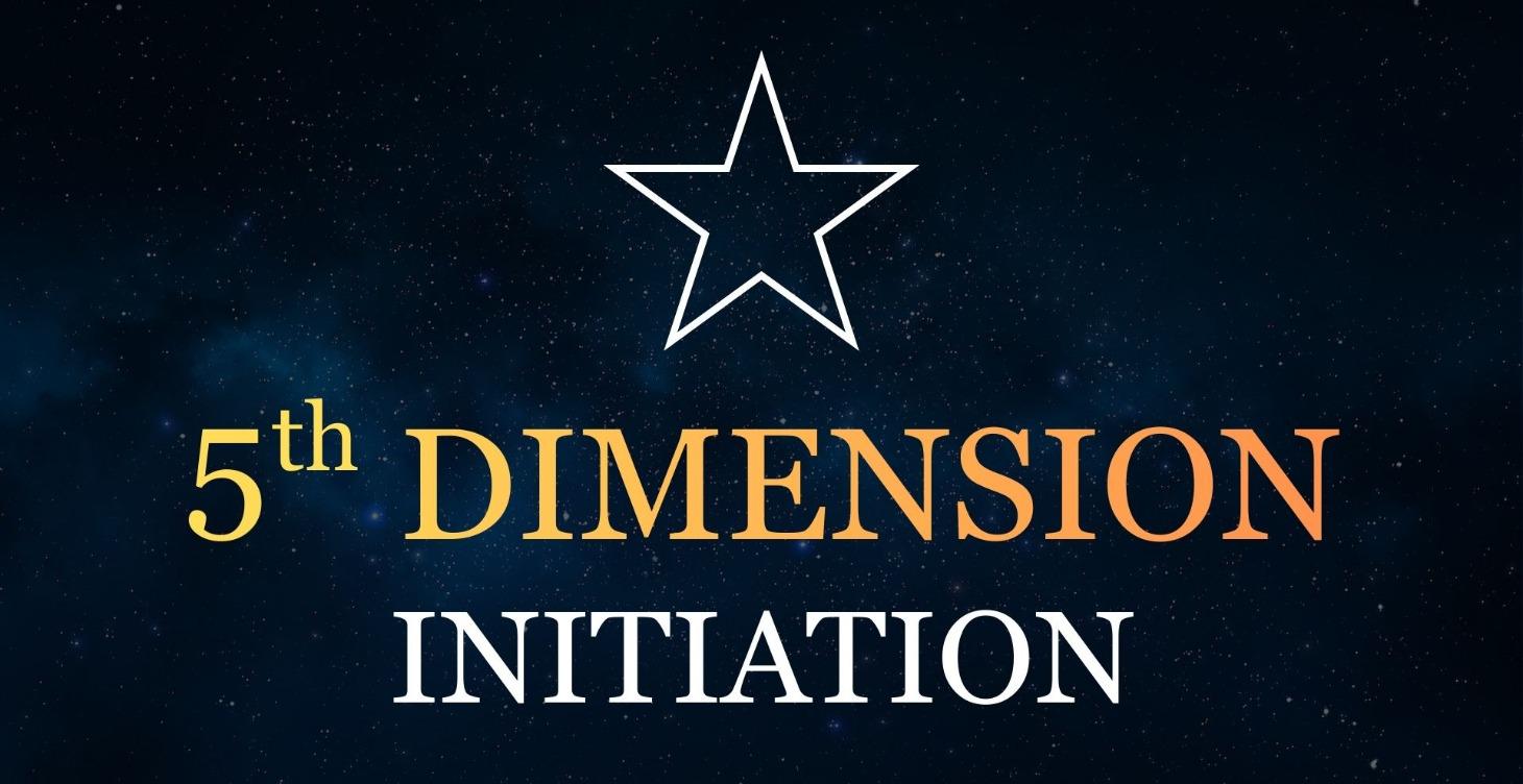 5TH DIMENSION INITIATION