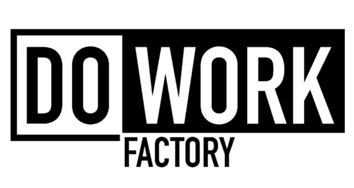 Do Work Factory