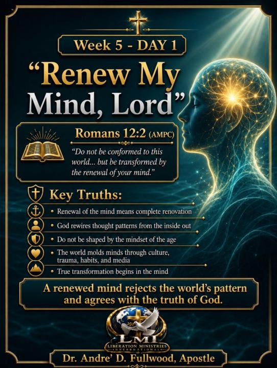 Week 5 - Day 1: Renew My Mind, Lord