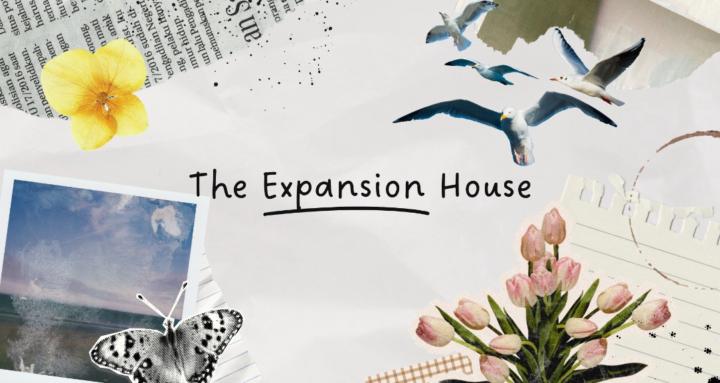 The Expansion House