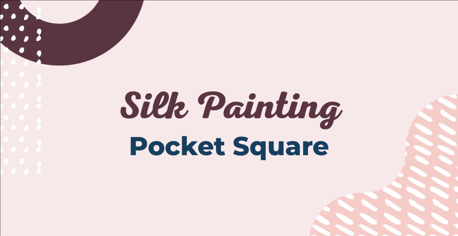 Silk Painting Workshop