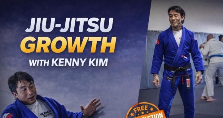 Jiu Jitsu Growth- Kenny Kim