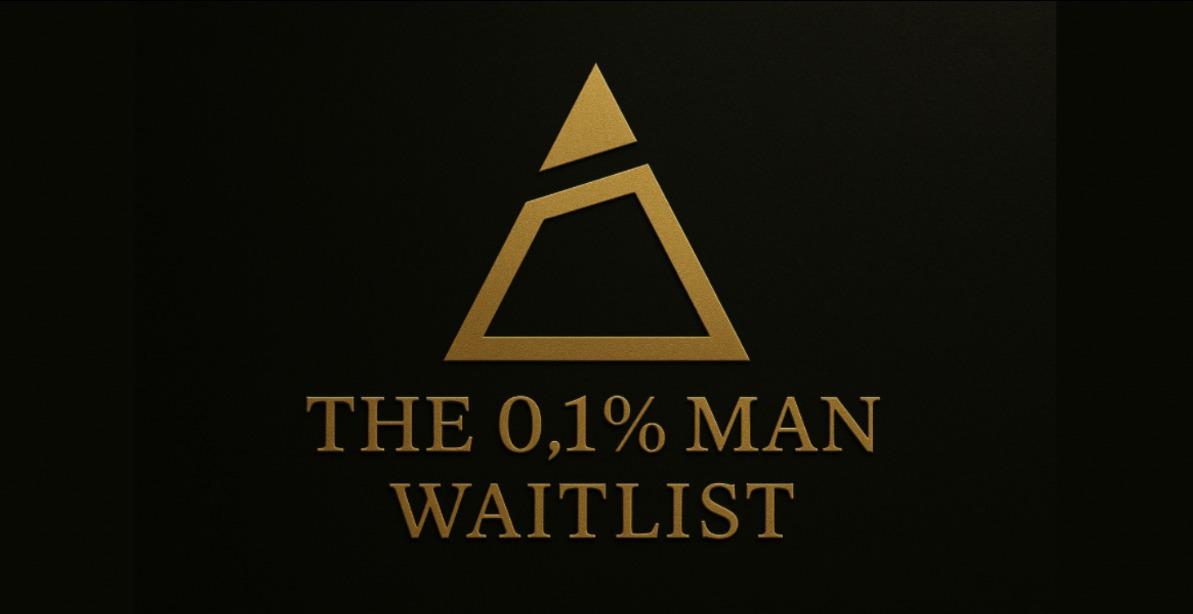 THE 0.1% MAN | Q1 | 2026 | WAITLIST