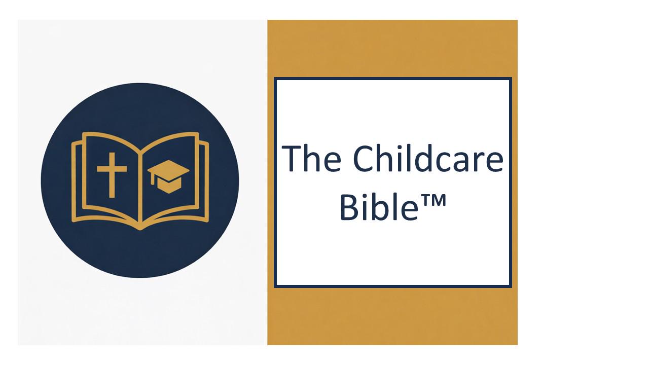 The Childcare Bible™ Community