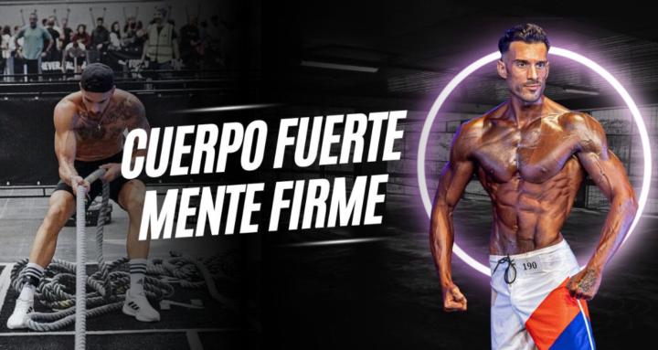Cuerpo fuerte,  Mente firme