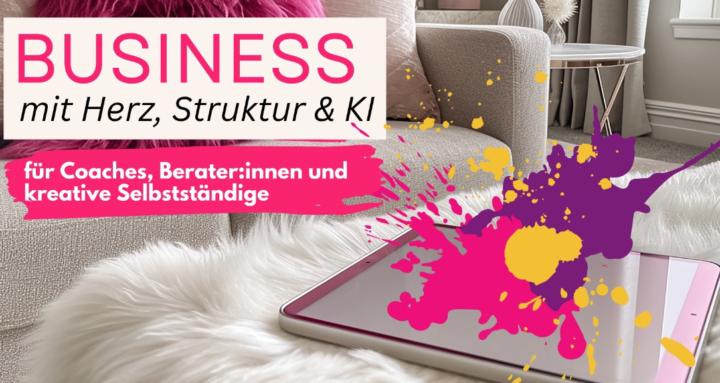 BIZ mit Herz, Struktur & KI 