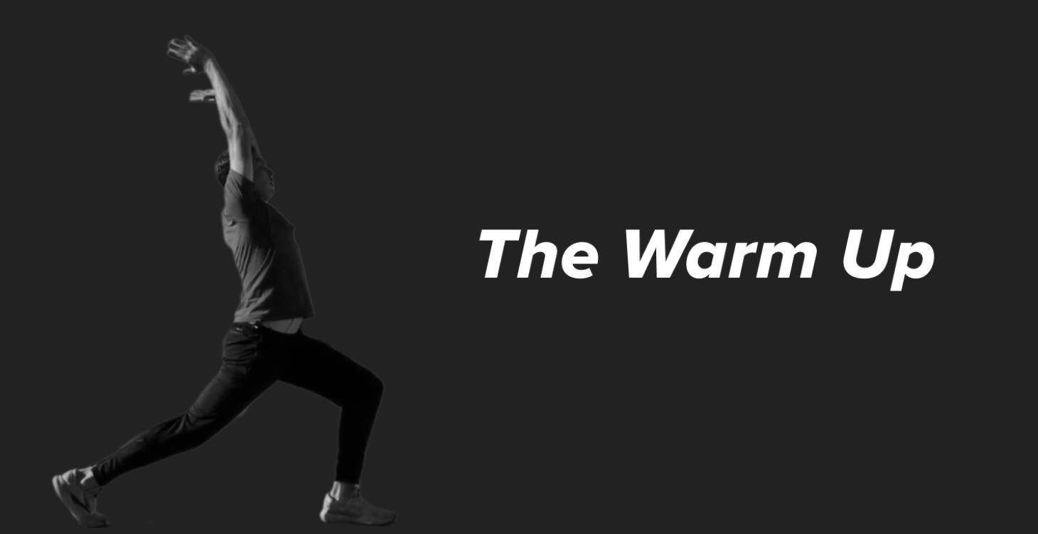 The Warm Up & Mobility