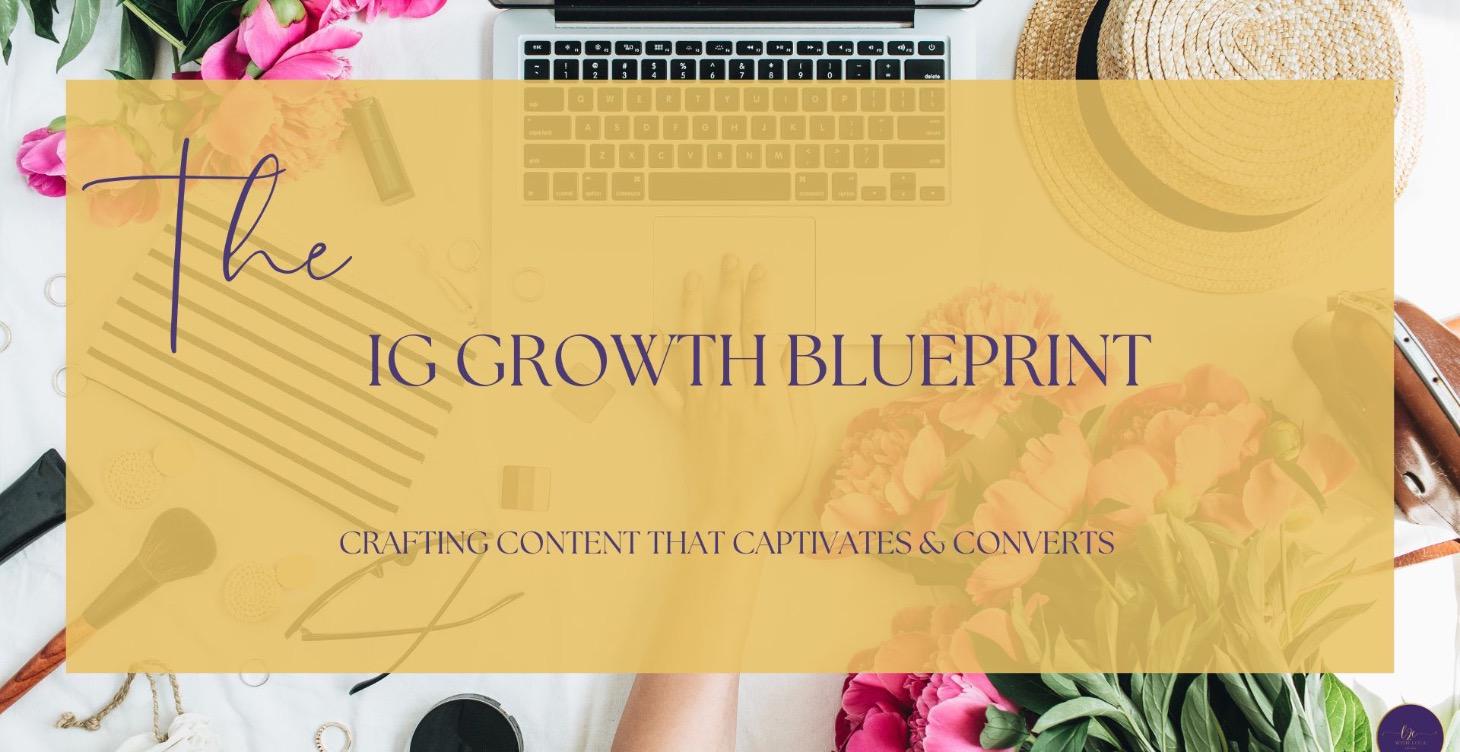 The IG Growth Blueprint