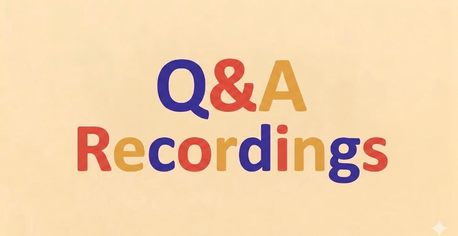Q&A Recordings