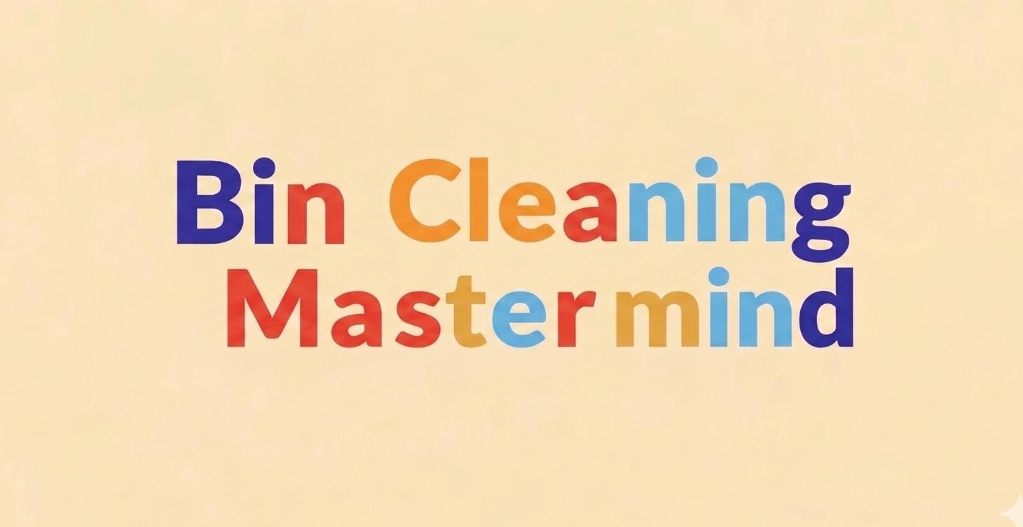 Bin Cleaning Mastermind