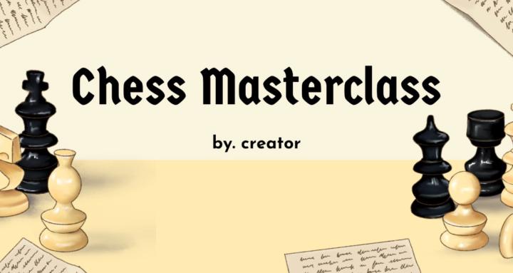 Chess Masterclass