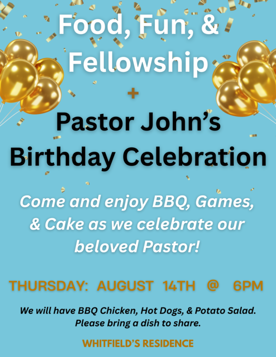 Food, Fun, & Fellowship!