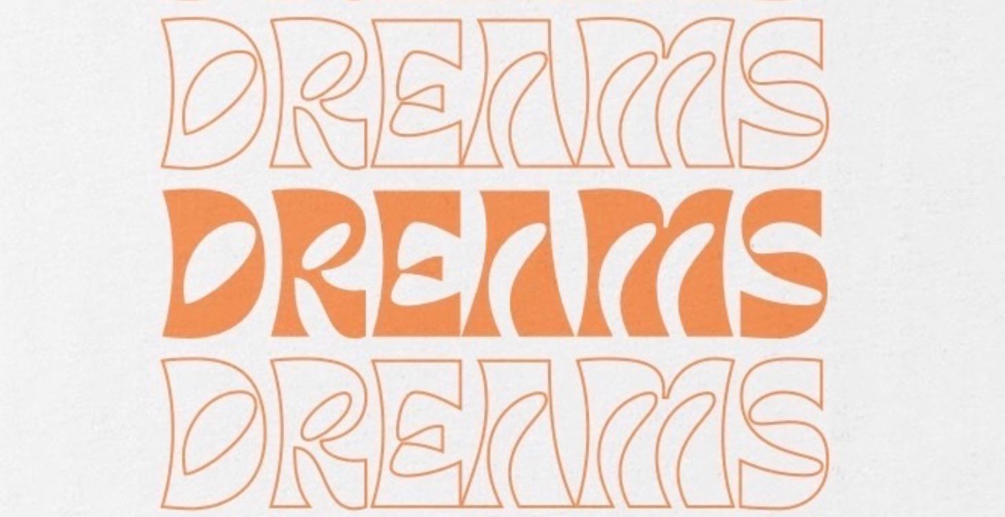 Dreams
