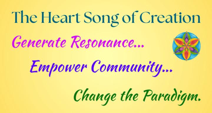 The Heart Song of Creation