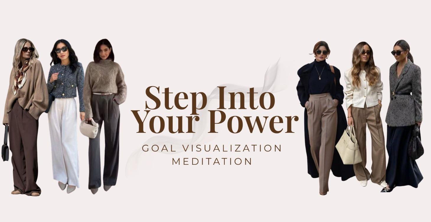 Step Into Your Power: Visualization Meditation